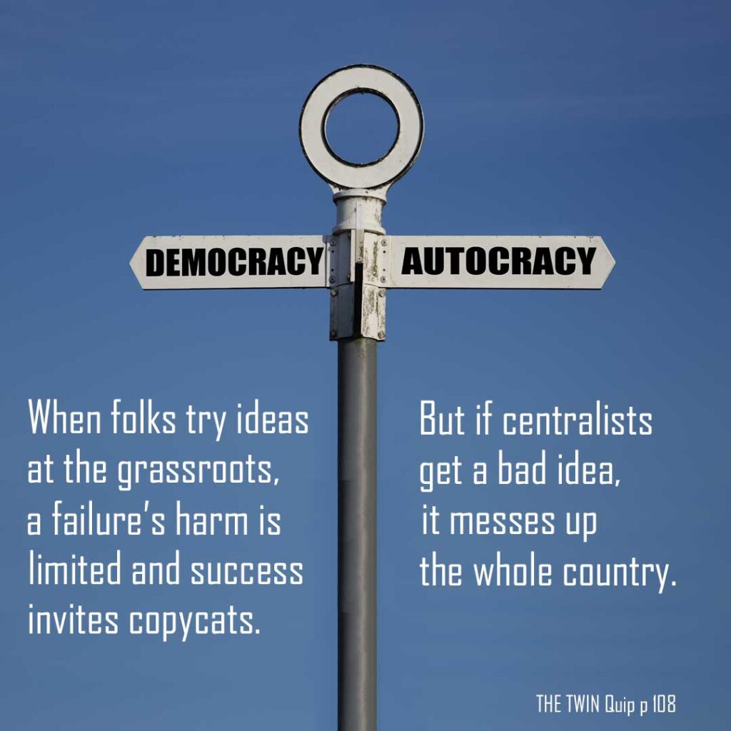 THE TWIN: Democracy versus Autocracy.