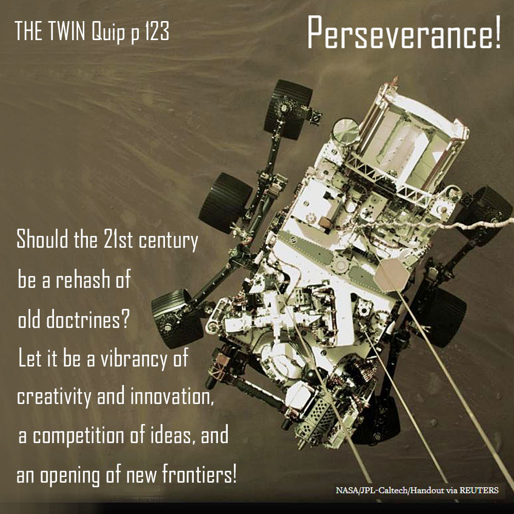 THE TWIN Quip p 123: Perseverance!